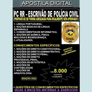 Apostila PC RR - ESCRIVÃO de POLÍCIA CIVIL - Teoria + 9.000 exercícios - Concurso 2022