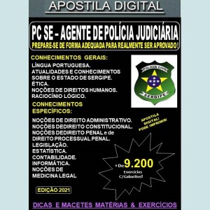 Apostila PC SE - AGENTE de POLÍCIA JUDICIÁRIA - Teoria + 9.200 Exercícios - Concurso 2021