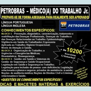 APOSTILA PETROBRAS - MÉDICO do TRABALHO Jr. Teoria + 10.200 Exercícios - APOSTILA PREPARATÓRIA