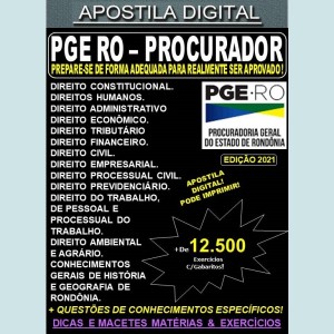 Apostila PGE RO - PROCURADOR - Teoria + 12.500 Exercícios - Concurso 2021