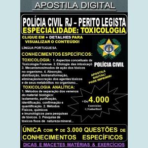 Apostila PC RJ - Perito Legista TOXOCOLOGIA - Teoria + 4.000 Exercícios - Concurso 2021 - APOSTILA PREPARATÓRIA