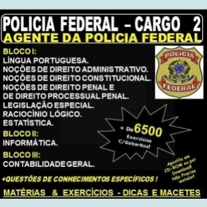 Apostila Policia Federal - Cargo 2: AGENTE de POLICIA FEDERAL - Teoria + 6.500 Exercícios - Concurso 2021
