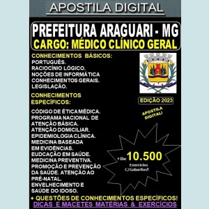 Apostila Prefeitura de Araguari - MÉDICO CLÍNICO GERAL - Teoria + 10.500 Exercícios - Concurso 2023