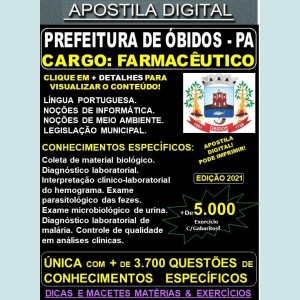 Apostila Prefeitura de ÓBIDOS - FARMACÊUTICO - Teoria + 5.000 Exercícios - Concurso 2021