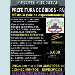 Apostila Prefeitura de ÓBIDOS - MÉDICO (várias especialidades) - Teoria + 6.000 Exercícios - Concurso 2021