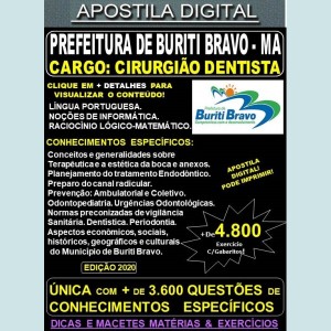 Apostila Prefeitura de BURITI BRAVO MA - CIRURGIÃO DENTISTA - Teoria + 4.800 Exercícios - Concurso 2020
