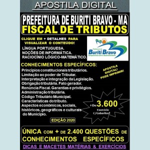 Apostila Prefeitura de BURITI BRAVO MA - FISCAL DE TRIBUTOS - Teoria + 3.600 Exercícios - Concurso 2020
