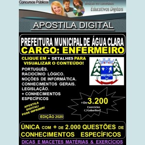 Apostila Prefeitura Municipal de Agua Clara MS - ENFERMEIRO - Teoria + 3.200 Exercícios - Concurso 2020