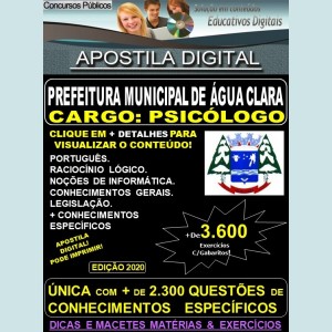 Apostila Prefeitura Municipal de Agua Clara MS - PSICÓLOGO - Teoria + 3.600 Exercícios - Concurso 2020