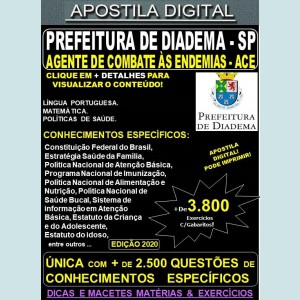 Apostila Prefeitura de Diadema SP - AGENTE DE COMBATE ÀS ENDEMIAS - Teoria +3.800 Exercícios - Concurso 2020