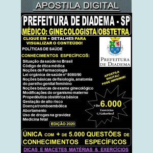 Apostila Prefeitura de Diadema SP - MÉDICO GINECOLOGISTA/OBSTETRA - Teoria + 6.000 Exercícios - Concurso 2020