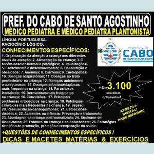 Apostila Prefeitura do Cabo de Santo Agostinho - MÉDICO PEDIATRA e MÉDICO PEDIATRA - PLANTONISTA - Teoria + 3.100 Exercícios - Concurso 2019