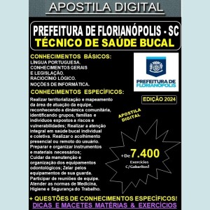 Apostila PREF Florianópolis - TÉCNICO de SAÚDE BUCAL - Teoria + 7.400 Exercícios - Concurso 2024