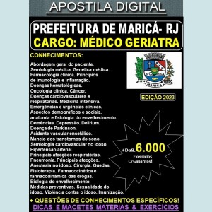 Apostila PREF. MARICÁ - MÉDICO GERIATRA - Teoria + 6.000 Exercícios - Concurso 2023