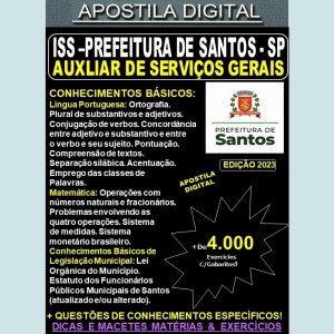 Apostila ISS Prefeitura de Santos - AUXILIAR de SERVIÇOS GERAIS - Teoria +4.000 Exercícios - Concurso 2023
