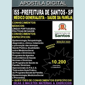 Apostila ISS Prefeitura de Santos  - MÉDICO GENERALISTA - Saúde da Familia - Teoria +10.200 Exercícios - Concurso 2023