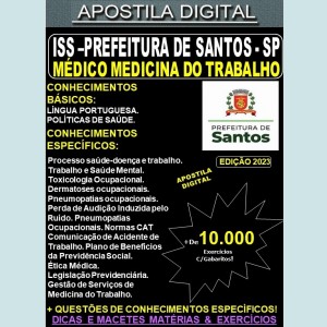 Apostila ISS Prefeitura de Santos  - MÉDICO MEDICINA do TRABALHO - Teoria +10.000 Exercícios - Concurso 2023