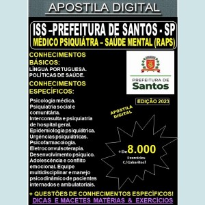 Apostila ISS Prefeitura de Santos  - MÉDICO PSIQUIÁTRA - Saúde Mental (RAPS) Teoria +8.000 Exercícios - Concurso 2023