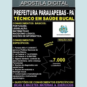 Apostila PREF. PARAUAPEBAS - TÉCNICO em SAÚDE BUCAL - Teoria + 7.000 Exercícios - Concurso 2023