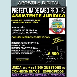Apostila Prefeitura de CABO FRIO RJ - ASSISTENTE JURÍDICO - Teoria + 6.500 Exercícios - Concurso 2020