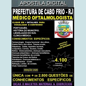 Apostila Prefeitura de CABO FRIO RJ - MÉDICO OFTALMOLOGISTA - Teoria + 4.100 Exercícios - Concurso 2020