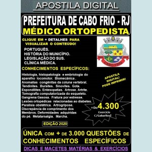 Apostila Prefeitura de CABO FRIO RJ - MÉDICO ORTOPEDISTA - Teoria + 4.300 Exercícios - Concurso 2020