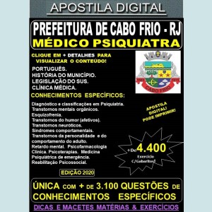 Apostila Prefeitura de CABO FRIO RJ - MÉDICO PSIQUIATRA - Teoria + 4.400 Exercícios - Concurso 2020