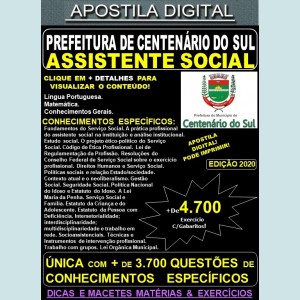 Apostila PREFEITURA de CENTENÁRIO do SUL PR - ASSISTENTE SOCIAL - Teoria + 4.700 Exercícios - Concurso 2020