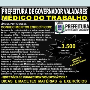 Apostila Prefeitura Municipal de Governador Valadares MG - MÉDICO DO TRABALHO - Teoria + 3.500 Exercícios - Concurso 2019