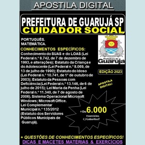 Apostila PREFEITURA de GUARUJÁ  - CUIDADOR SOCIAL - Teoria +  6.000 Exercícios - Concurso 2023
