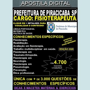 Apostila Prefeitura de PIRACICABA SP - FISIOTERAPEUTA - Teoria + 4.700 Exercícios - Concurso 2020