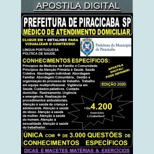 Apostila Prefeitura de PIRACICABA SP - MÉDICO de ATENDIMENTO DOMICILIAR - Teoria + 4.200 Exercícios - Concurso 2020