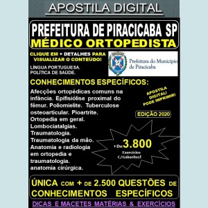 Apostila Prefeitura de PIRACICABA SP - ORTOPEDISTA - Teoria + 3.800 Exercícios - Concurso 2020