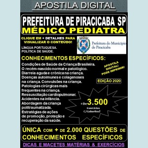 Apostila Prefeitura de PIRACICABA SP - MÉDICO PEDIATRA - Teoria + 3.500 Exercícios - Concurso 2020