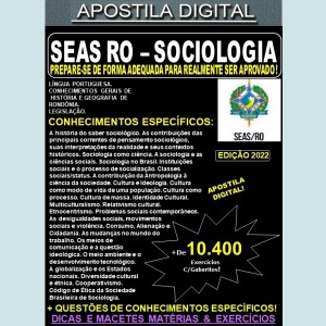 Apostila SEAS RO - SOCIOLOGIA - Teoria + 10.400 Exercícios - Concurso 2022
