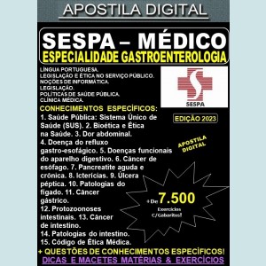 Apostila SESPA - MÉDICO - Especialidade GASTROENTEROLOGIA - Teoria + 7.500 Exercícios - Concurso 2023