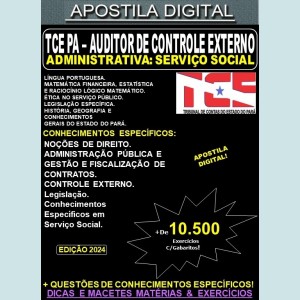 Apostila TCE PA - Auditor de Controle Externo - Área Administrativa - SERVIÇO SOCIAL - Teoria + 10.500 Exercícios - Concurso 2024