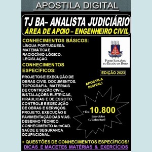 Apostila TJ BA - Analista Judiciário - Área de Apoio - ENGENHEIRO CIVIL - Teoria + 10.800 Exercícios - Concurso 2023
