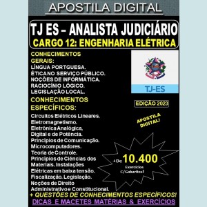 Apostila TJ ES - Cargo 12: Analista Judiciário - Apoio Especializado - Especialidade: ENGENHARIA ELÉTRICA - Teoria + 10.400 Exercícios - Concurso 2023