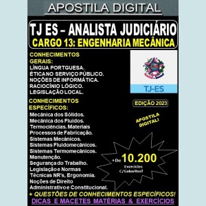 Apostila TJ ES - Cargo 13: Analista Judiciário - Apoio Especializado - Especialidade: ENGENHARIA MECÂNICA - Teoria + 10.200 Exercícios - Concurso 2023