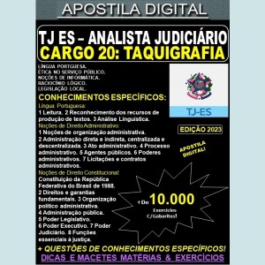 Apostila TJ ES - Cargo 20: Analista Judiciário - Apoio Especializado - Especialidade: TAQUIGRAFIA - Teoria + 10.000 Exercícios - Concurso 2023