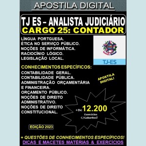 Apostila TJ ES - Cargo 25: Analista Judiciário - Área Judiciária Especial - Especialidade: CONTADOR - Teoria + 12.200 Exercícios - Concurso 2023