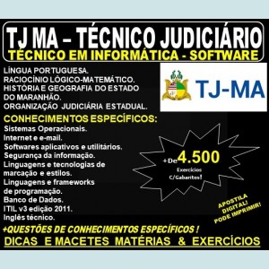Apostila TJ MA - Técnico Judiciário - TÉCNICO em INFORMÁTICA - SOFTWARE - Teoria + 4.500 Exercícios - Concurso 2019