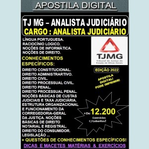 Apostila TJ MG - Analista Judiciário - Cargo: ANALISTA JUDICIÁRIO - Teoria + 12.200 Exercícios - Concurso 2022