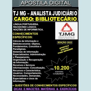 Apostila TJ MG - Analista Judiciário - BIBLIOTECÁRIO - Teoria + 10.200 Exercícios - Concurso 2022