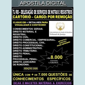 Apostila TJ RO - CARTÓRIO - Cargo: Por REMOÇÃO - Teoria + 8.000 Exercícios - Concurso 2020