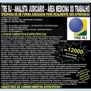Apostila TRE RJ - Analista Judiciário - Apoio Especializado - MEDICINA do TRABALHO - Teoria + 12.000 Exercícios - Concurso 2017