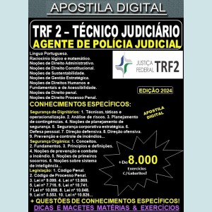 Apostila TRF2 - Técnico Judiciário - AGENTE da POLÍCIA JUDICIAL - Teoria + 8.000 Exercícios - Concurso 2024