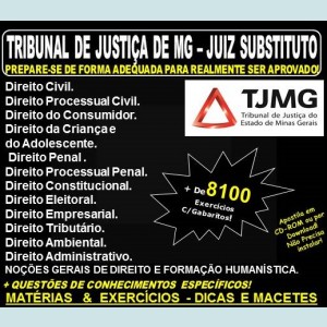 Apostila TRIBUNAL de JUSTIÇA de MG - JUIZ SUBSTITUTO - Teoria + 6.100 Exercícios - Concurso 2018