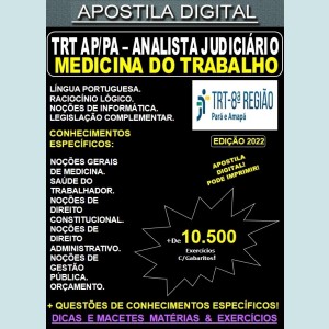 Apostila TRT 8ª Região  AP/PA - Analista Judiciário - MEDICINA DO TRABALHO - Teoria + 10.500 Exercícios - Concurso 2022